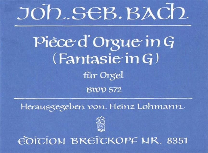 Piece D'orgue in G BWV 572